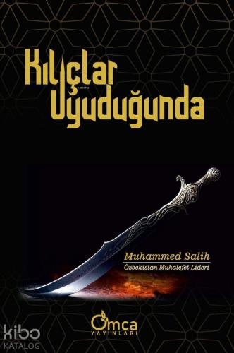 Kılıçlar Uyuduğunda