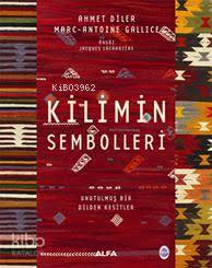 Kilimin Sembolleri (Ciltli)