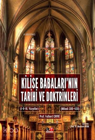 Kilise Babaları'nın Tarihi ve Doktrinleri