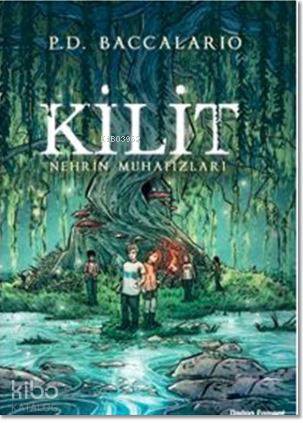 Kilit - Nehrin Muhafızları