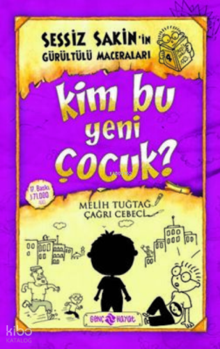 Kim Bu Yeni Çocuk? - Sessiz Sakin’in Gürültülü Maceraları 4
