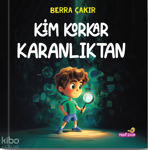 Kim Korkar Karanlıktan