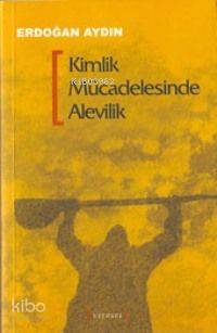 Kimlik Mücadelesinde Alevilik