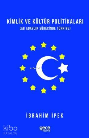 Kimlik ve Kültür Politikaları