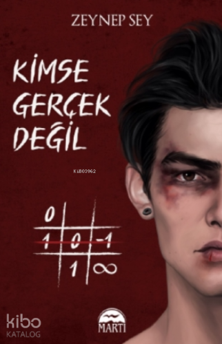 Kimse Gerçek Değil | Zeynep Sey | Martı Yayınları