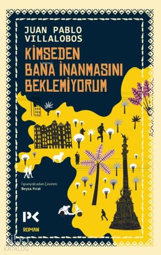 Kimseden Bana İnanmasını Beklemiyorum