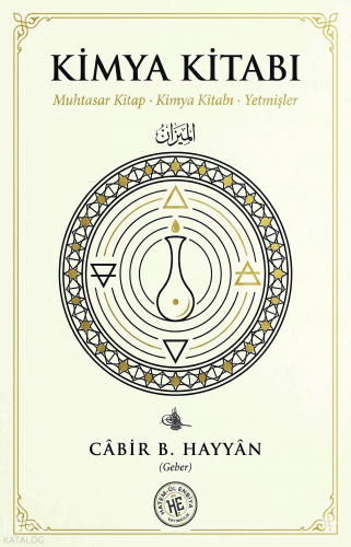 Kimya Kitabı | Cabir Bin Hayyan | Hatem'ül Enbiya Yayınları