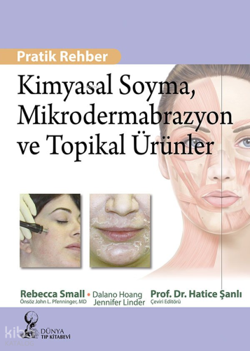 Kimyasal Soyma Mikrodermabrazyon Ve Topikal Ürünler