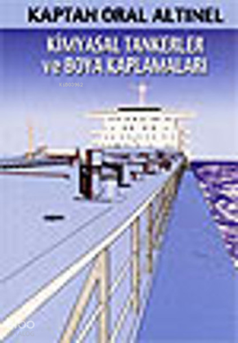 Kimyasal Tankerler Ve Boya Kaplamaları