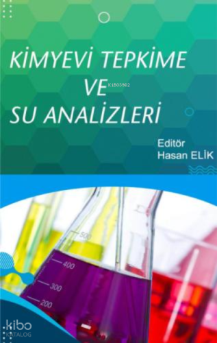 Kimyevi Tepkime Ve Su Analizleri