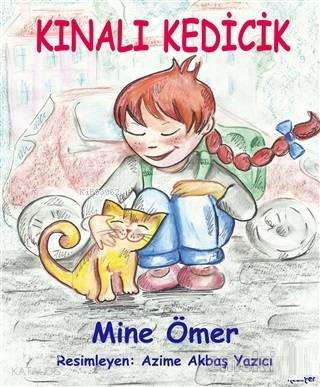 Kınalı Kedicik | Mine Ömer | Nezih-Er Yayınları