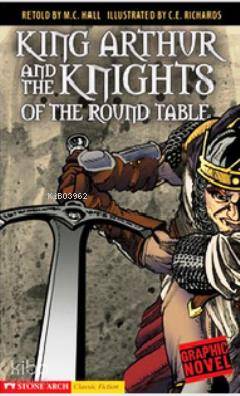 King Arthur and the Knights of the Round Table