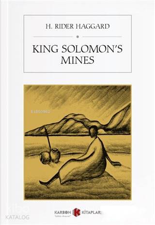 King Solomon's Mines | H. Rider Haggard | Karbon Kitaplar