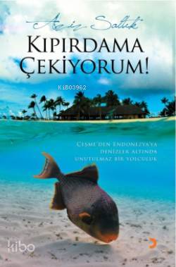 Kıpırdama Çekiyorum