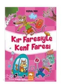 Kır Faresiyle Kent Faresi