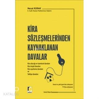 Kira Sözleşmelerinden Kaynaklanan Davalar