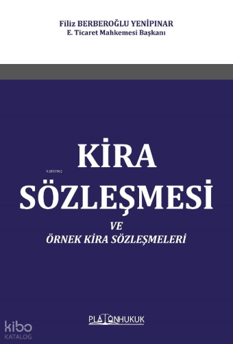 Kira Sözleşmesi ve Örnek Kira Sözleşmeleri
