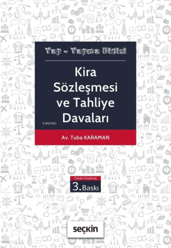 Kira Sözleşmesi ve Tahliye Davaları