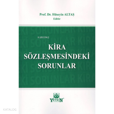 Kira Sözleşmesindeki Sorunlar
