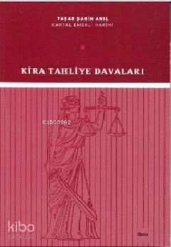 Kira Tahliye Davaları