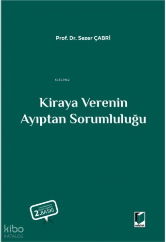 Kiraya Verenin Ayıptan Sorumluluğu