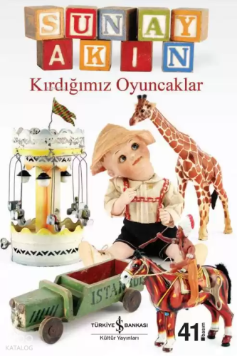 Kırdığımız Oyuncaklar