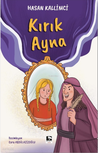 Kırık Ayna | Hasan Kallimci | Çınaraltı Yayın Dağıtım