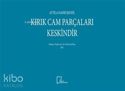 Kırık Cam Parçaları Keskindir