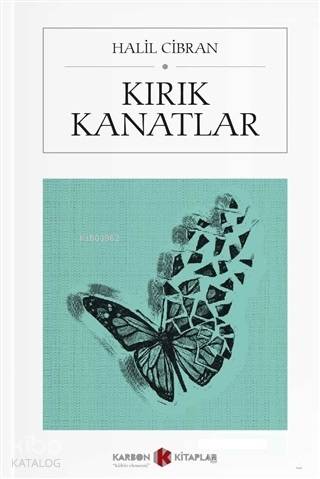 Kırık Kanatlar (Cep Boy) | Halil Cibran | Karbon Kitaplar