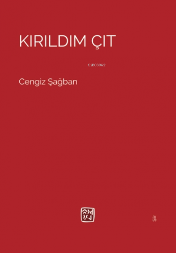 Kırıldım Çıt
