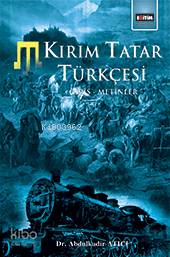Kırım Tatar Türkçesi Giriş Metinler