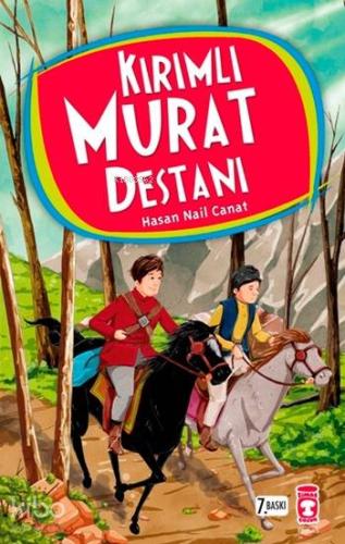 Kırımlı Murat Destanı; +11 Yaş