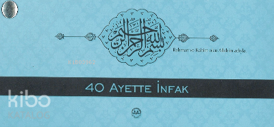 Kırk Ayette İnfak Kartela