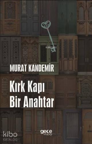 Kırk Kapı Bir Anahtar