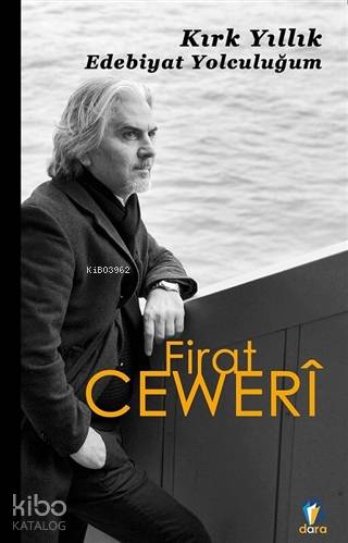 Kırk Yıllık Edebiyat Yolculuğum