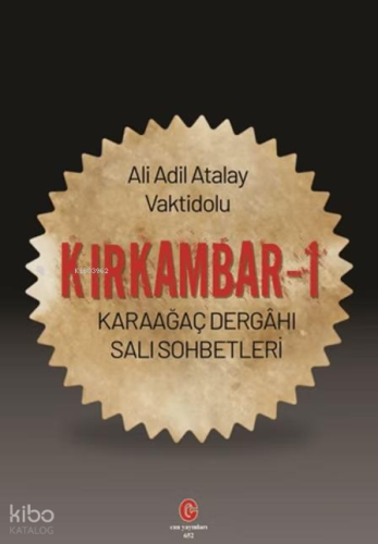 Kırkambar 1 - Karaağaç Dergâhı Salı Sohbetleri