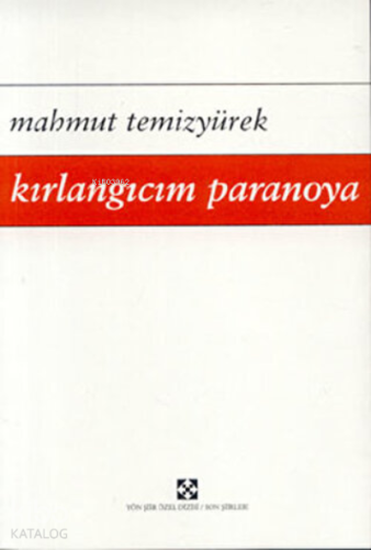 Kırlangıcım Paranoya | Mahmut Temizyürek | Yön Yayıncılık