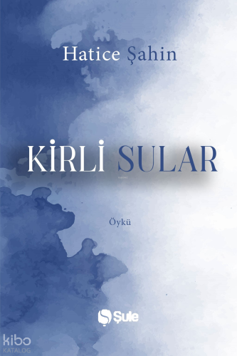 Kirli Sular