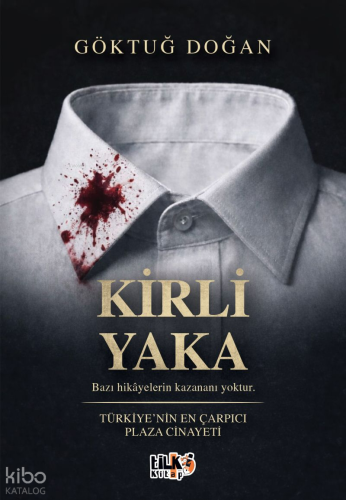 Kirli Yaka | Göktuğ Doğan | Tilki Kitap