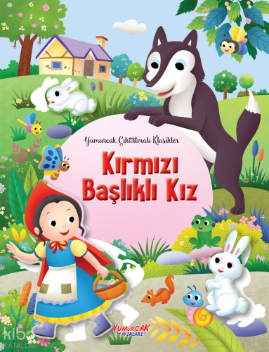 Kırmızı Başlıklı Kız – Çıkartmalı Klasikler | Kolektif | Yumurcak Yayı