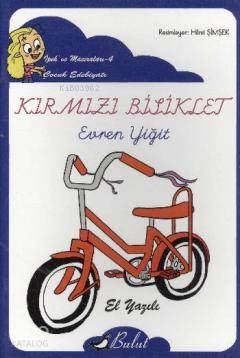 Kırmızı Bisiklet (El Yazısı)
