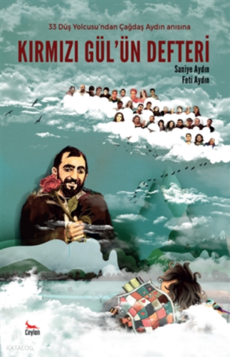 Kırmızı Gül‘ün Defteri
