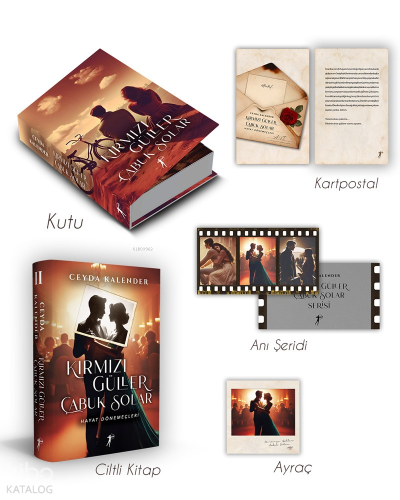 Kırmızı Güller  Çabuk Solar II  ;Hayat Dönemeçleri