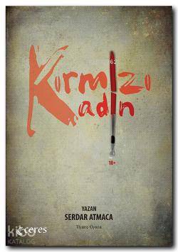 Kırmızı Kadın; +18