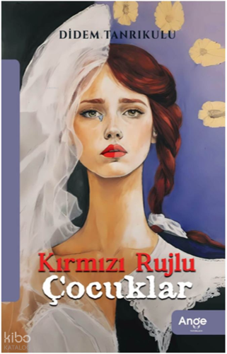 Kırmızı Rujlu Çocuklar