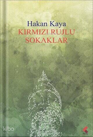 Kırmızı Rujlu Sokaklar