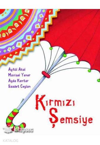 Kırmızı Şemşiye Aytül Akal Tudem | | Tudem Yayınları - Sınavlara Hazır