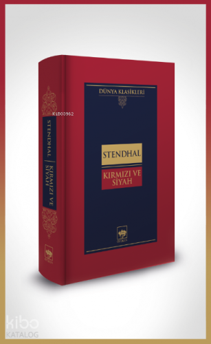 Kırmızı ve Siyah | Marie-Henri Beyle Stendhal | Ötüken Neşriyat