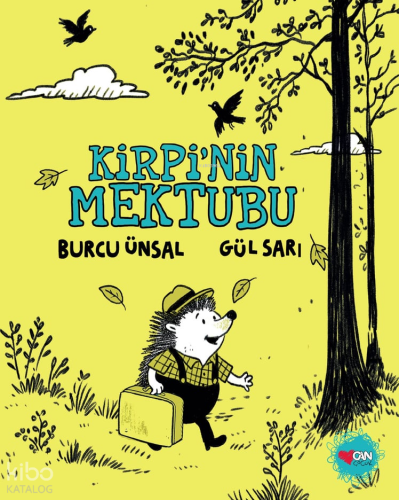 Kirpi’nin Mektubu | Burcu Ünsal | Can Çocuk Yayınları