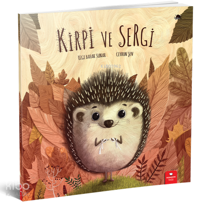 Kirpi ve Sergi
